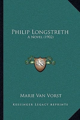 Philip Longstreth: A Novel (1902)