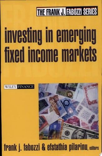 Investing in Emerging Fixed Income Markets