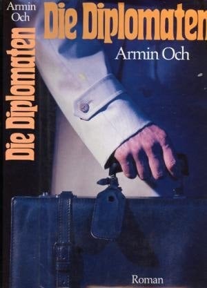 Die Diplomaten Roman