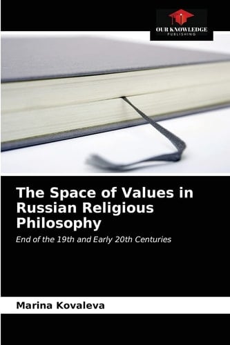 The Space of Values in Russian Religious Philosophy