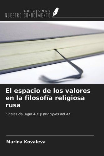 El espacio de los valores en la filosofía religiosa rusa