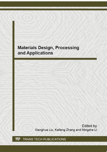 Materials Design, Processing and Applications