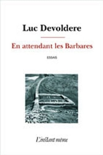 En attendant les Barbares essais