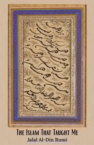The Islam That Taught Me