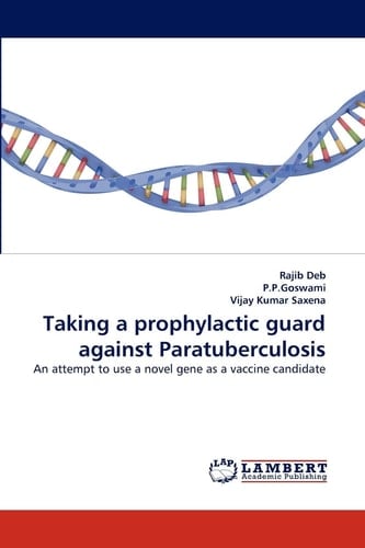 Taking a Prophylactic Guard Against Paratuberculosis