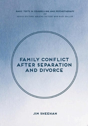 Family Conflict after Separation and Divorce