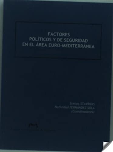 Factores políticos y de seguridad en el área euro-mediterránea