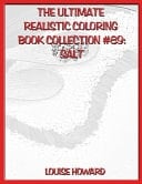 The Ultimate Realistic Coloring Book Collection #89 Salt