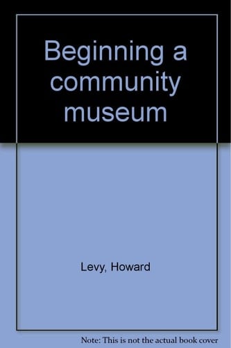 Beginning a community museum