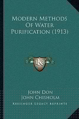 Modern Methods Of Water Purification (1913)