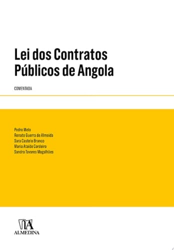 Lei dos Contratos Públicos de Angola - Comentada