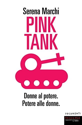 Pink tank donne al potere - potere alle donne