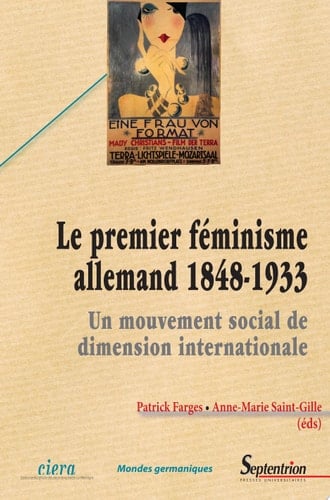 Le premier féminisme allemand (1848-1933) Un mouvement social de dimension internationale