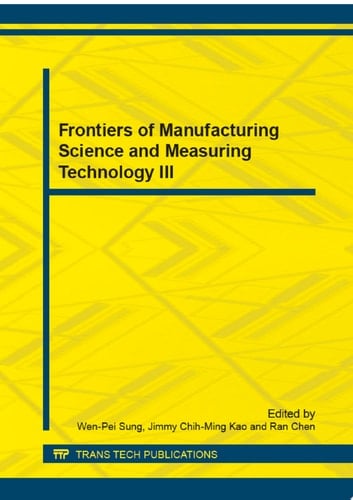Frontiers of Manufacturing Science and Measuring Technology III