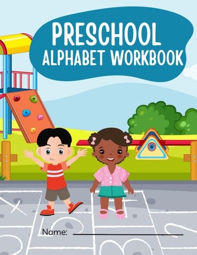 Preschool Alphabet Workbook
