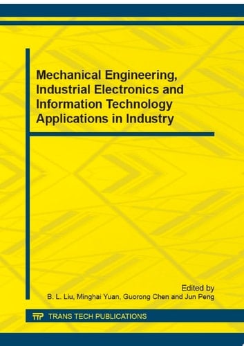Mechanical Engineering, Industrial Electronics and Information Technology Applications in Industry
