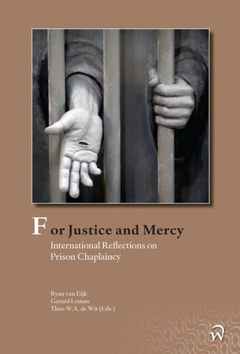 For Justice and Mercy International Reflections on Prison Chaplaincy