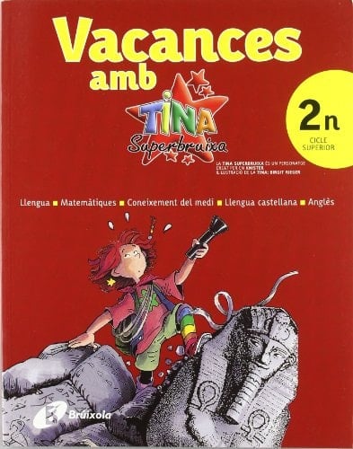 Vacances amb Tina Superbruixa 2n Cicle Superior Edición 2010