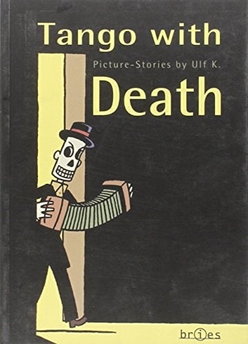 Tango with Death Picture-stories