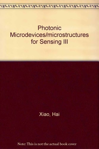 Photonic Microdevices/Microstructures for Sensing III