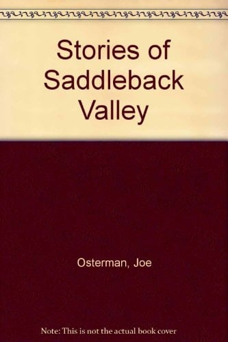 Stories of Saddleback Valley