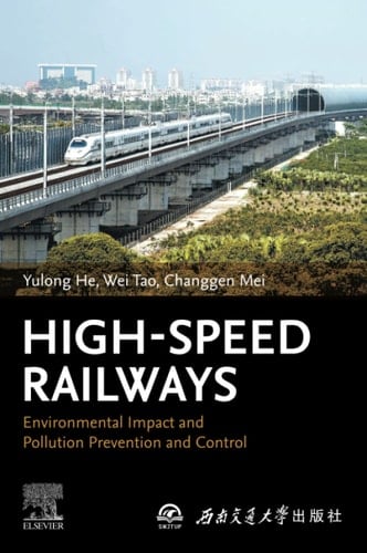 High-Speed Railways Environmental Impact and Pollution Prevention and Control