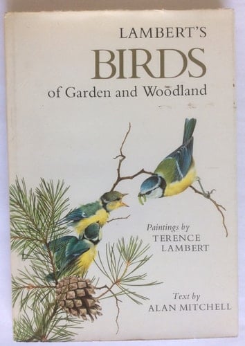 Lambert's Birds of garden and woodland
