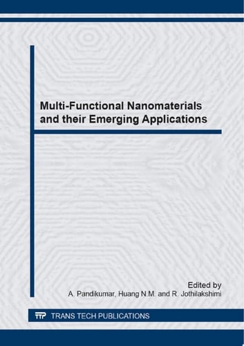 Multi-Functional Nanomaterials and their Emerging Applications