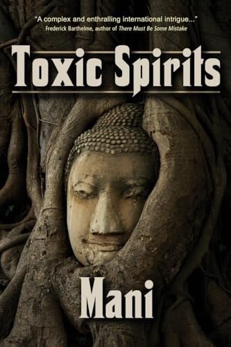 Toxic Spirits