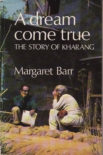 A dream come true: the story of Kharang