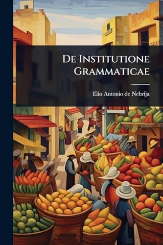 De Institutione Grammaticae