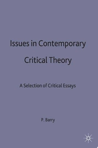 Issues in Contemporary Critical Theory
