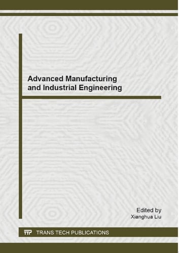 Advanced Manufacturing and Industrial Engineering
