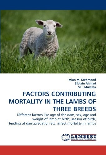 Factors Contributing Mortality in the Lambs of Three Breeds