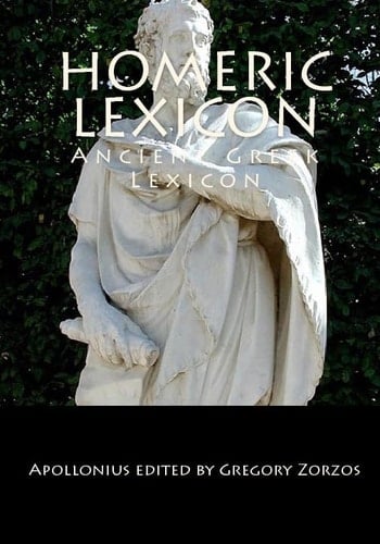 Homeric Lexicon Ancient Greek Lexicon