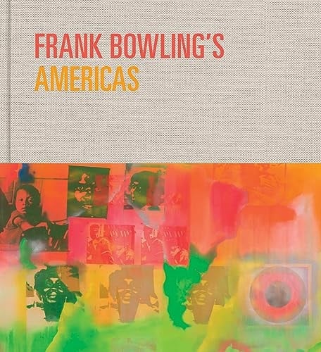 Frank Bowling's Americas New York, 1966-75