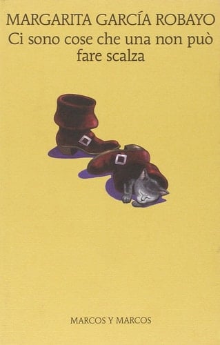 Ci sono cose che una non può fare scalza