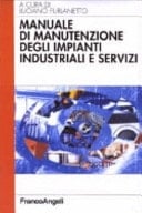 Manuale di manutenzione degli impianti industriali e servizi