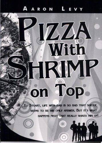 Pizza with Shrimp on Top A Play