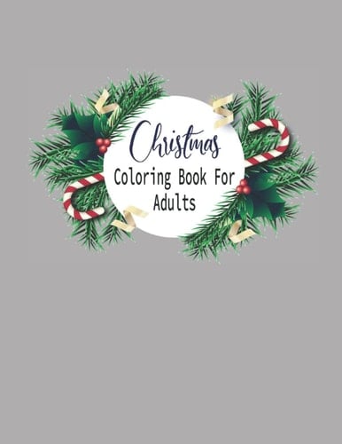 Christmas Coloring Book | Adult Coloring Book