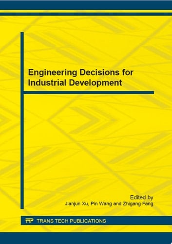 Engineering Decisions for Industrial Development