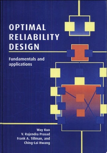 Optimal Reliability Design Fundamentals and Applications