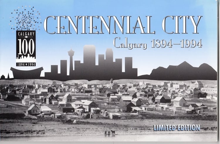 Centennial City Calgary, 1894-1994