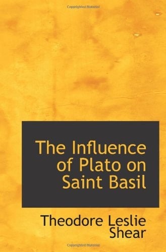 The Influence of Plato on Saint Basil