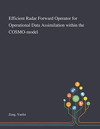 Efficient Radar Forward Operator for Operational Data Assimilation Within the COSMO-model