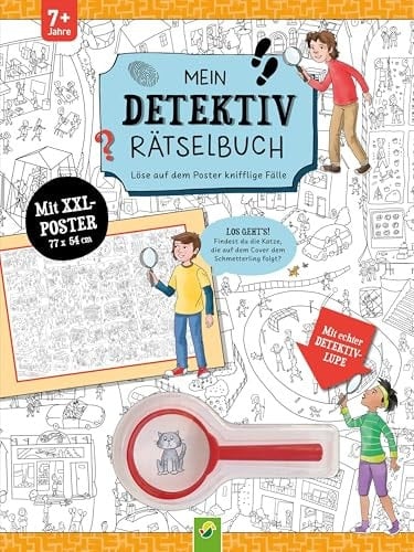 Mein Detektiv Rätselbuch Spannende Rätselkrimis mit echter Lupe auf XXL-Poster lösen ab 7 Jahren