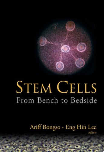 Stem Cells From Bench to Bedside