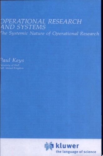 Operational Research and Systems The Systemic Nature of Operational Research