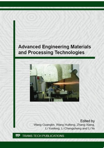 Advanced Engineering Materials and Processing Technologies
