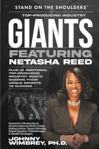 Stand on the Shoulders of Top Producing Industry Giants Featuring Netasha Reed (Stand on the Shoulders of Giants)